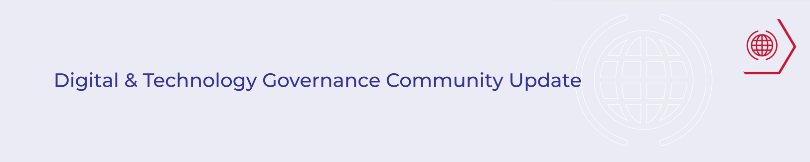 Community Update email banner - Digital & Technology Governance.png