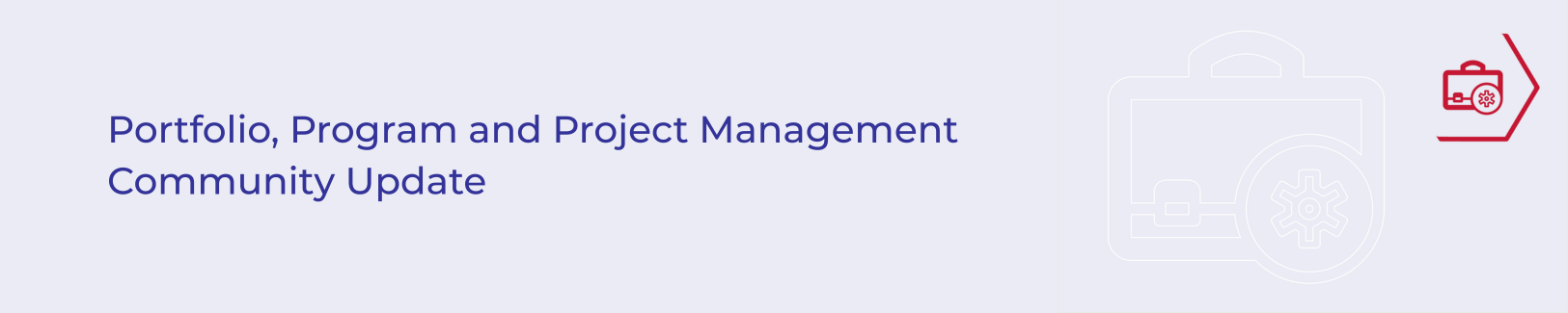 Community Update email banner - Portfolio, Program and Project Management.png