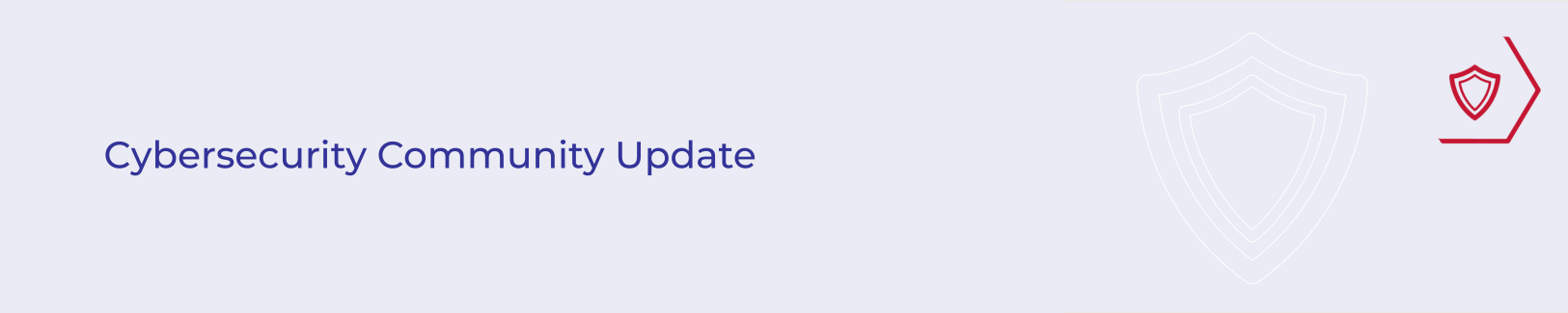 Community Update email banner - cybersecurity.png